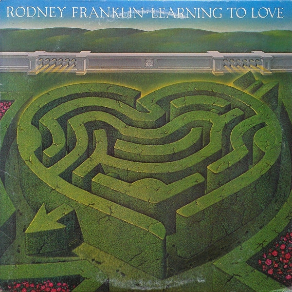 Rodney Franklin : Learning To Love (LP, Album)