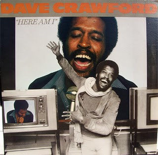 Dave Crawford : Here Am I (LP, Album)