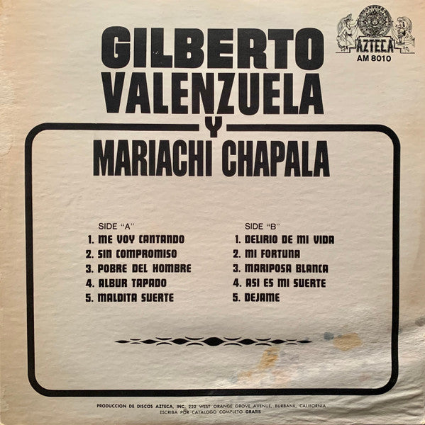 Gilberto Valenzuela Y Mariachi Chapala : Gilberto Valenzuela Y Mariachi Chapala (LP, Album, Mono)
