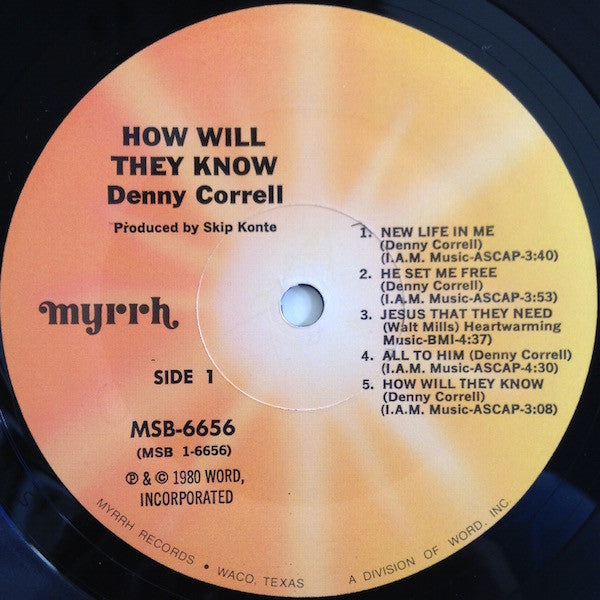 Denny Correll : How Will They Know... (LP, Album)