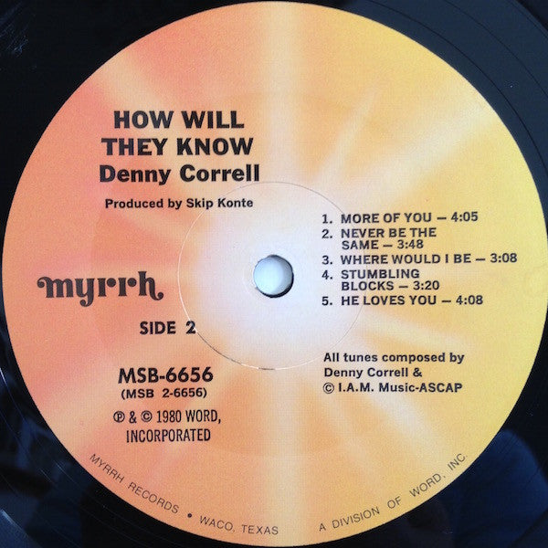 Denny Correll : How Will They Know... (LP, Album)