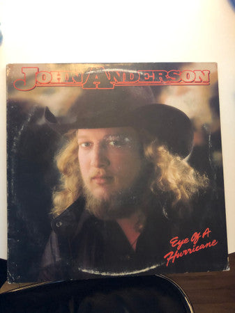 John Anderson (3) : Eye Of A Hurricane (LP, Album, Club)