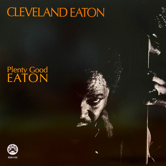 Cleveland Eaton : Plenty Good Eaton (LP, Album, RE, RM)