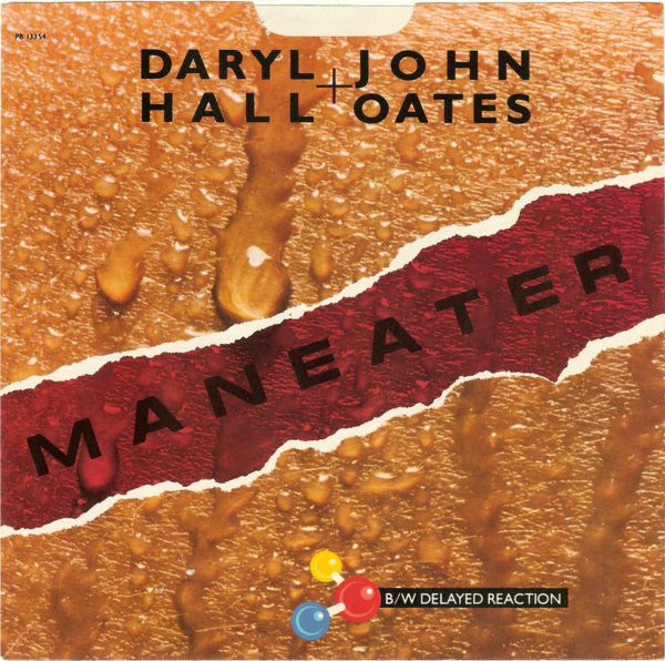 Daryl Hall + John Oates* : Maneater (7", Single, Styrene, Mon)