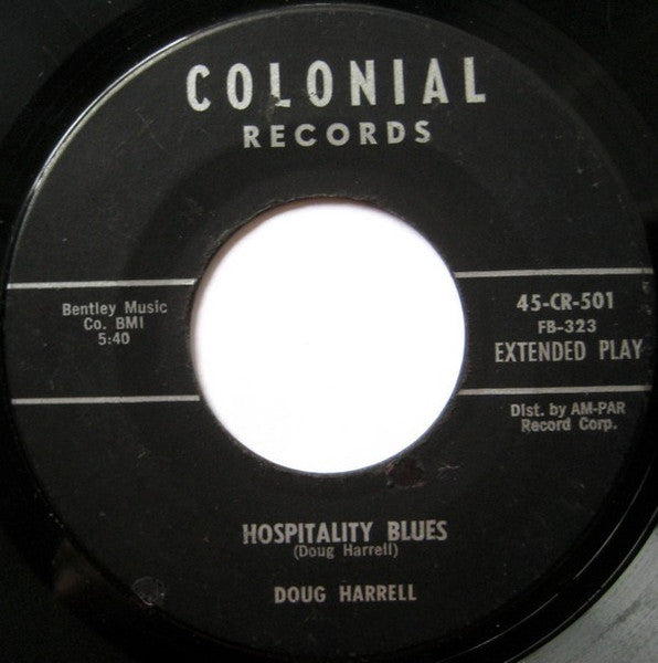 Doug Harrell : Exsanguination Blues / Hospitality Blues (7", EP)
