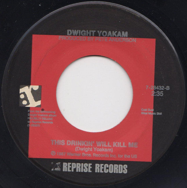 Dwight Yoakam : Little Sister / This Drinkin' Will Kill Me (7", Single, Spe)