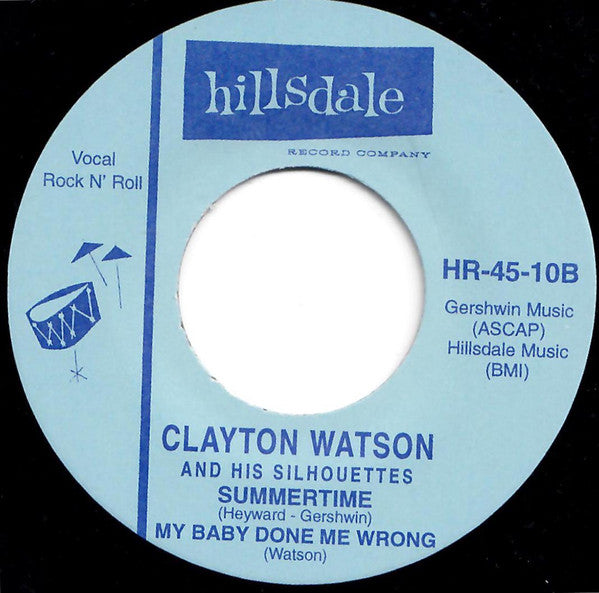 Clayton Watson And His Silhouettes : Vol. 1 (7", EP)