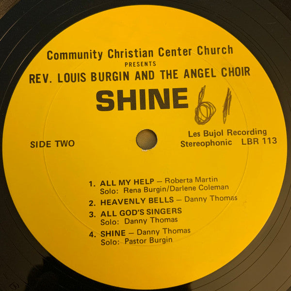 Community Christian Center Church Presents Rev. Louis Burgin And The Angel Choir : Shine (LP)