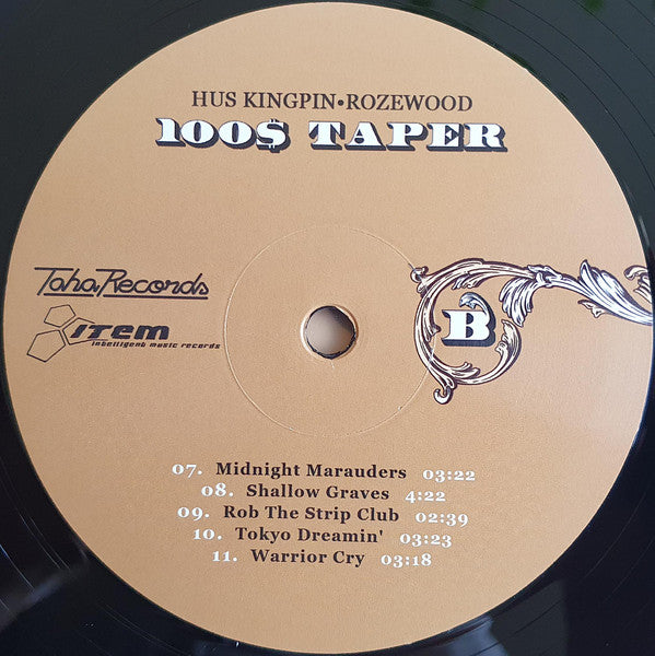 Hus Kingpin* & Rozewood : 100$ Taper (LP, Ltd)