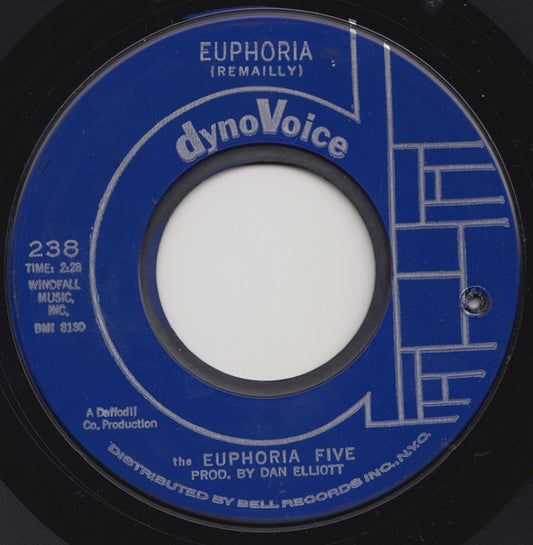 The Euphoria Five : Euphoria / I Used To Be A Shrinking Violet (7", Single, Styrene)