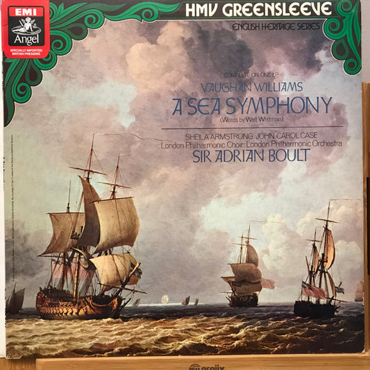 Vaughan Williams* • Sir Adrian Boult • Sheila Armstrong • John Carol Case • London Philharmonic Choir • London Philharmonic Orchestra : A Sea Symphony (LP, Album)