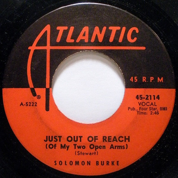 Solomon Burke : Just Out Of Reach (Of My Two Open Arms) (7", Single, MGM)