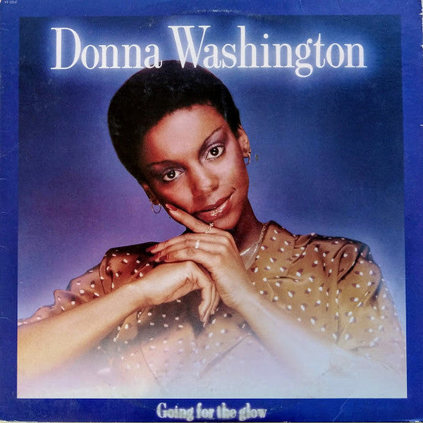 Donna Washington : Going For The Glow (LP, Album)