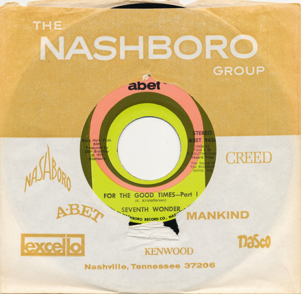 7th Wonder : For The Good Times (7", Single)