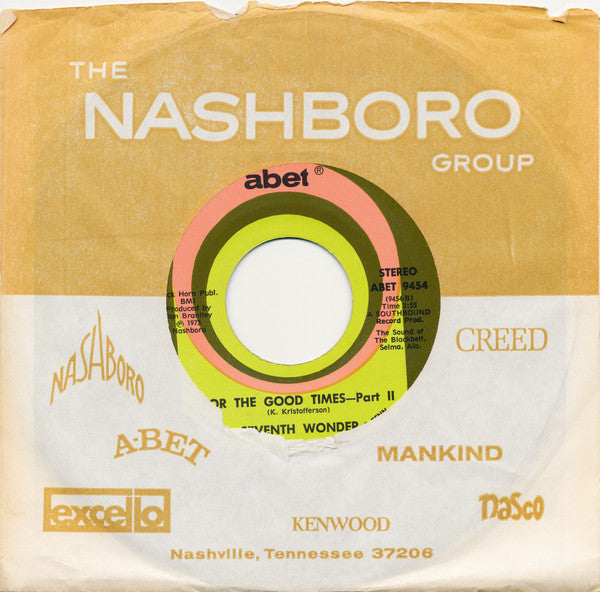 7th Wonder : For The Good Times (7", Single)