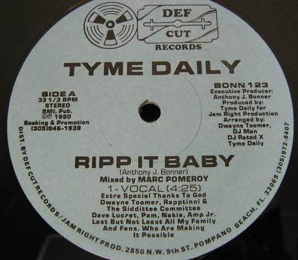 Tyme Daily : Ripp It Baby (12")