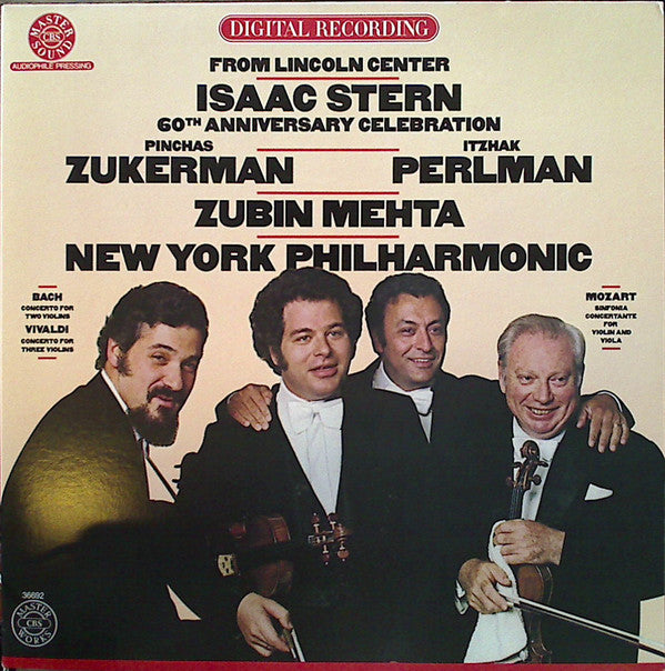 Isaac Stern, Pinchas Zukerman, Itzhak Perlman, Zubin Mehta, New York Philharmonic : From Lincoln Center Isaac Stern 60th Anniversary Celebration  (LP)