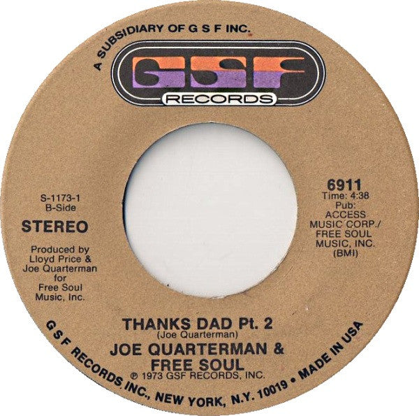 Joe Quarterman & Free Soul* : Thanks Dad (7", Single)