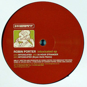Robin Porter : Intoxicated EP (12", EP)