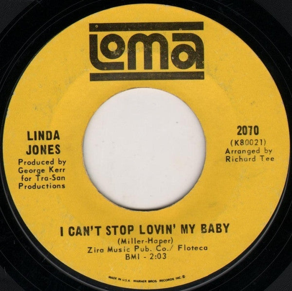 Linda Jones : Hypnotized / I Can't Stop Lovin' My Baby (7", Styrene, Pit)