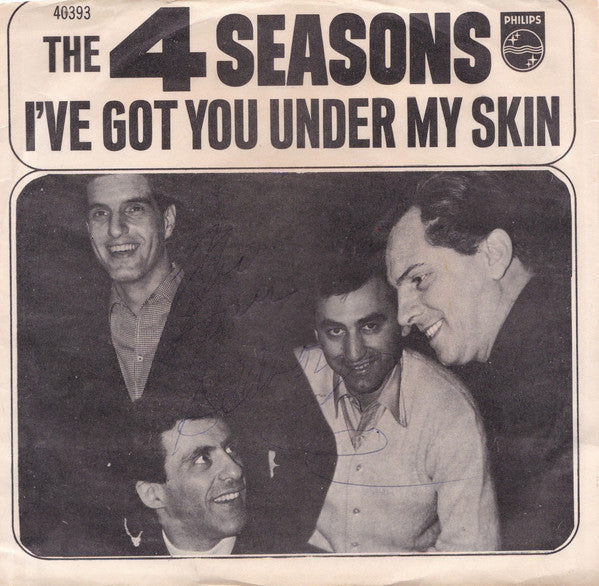 The 4 Seasons* : I've Got You Under My Skin / Huggin' My Pillow (7", Mono, Styrene, Mer)