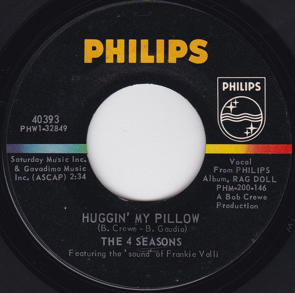 The 4 Seasons* : I've Got You Under My Skin / Huggin' My Pillow (7", Mono, Styrene, Mer)