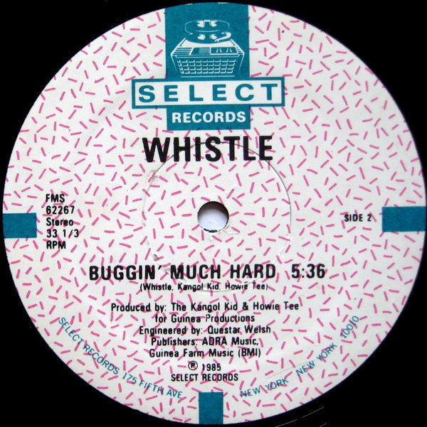 Whistle : (Nothing Serious) Just Buggin' (12")