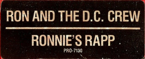 Ron And The D.C. Crew : Ronnies Rapp (12", Single)