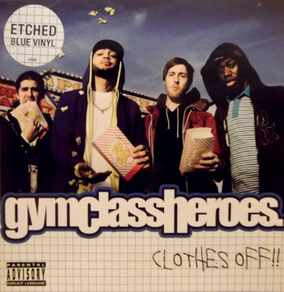 Gym Class Heroes : Clothes Off!! (7", S/Sided, Etch, Blu)
