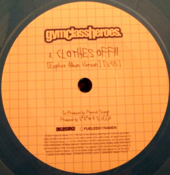 Gym Class Heroes : Clothes Off!! (7", S/Sided, Etch, Blu)