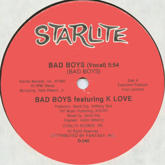 Bad Boys Featuring K Love : Bad Boys (12")