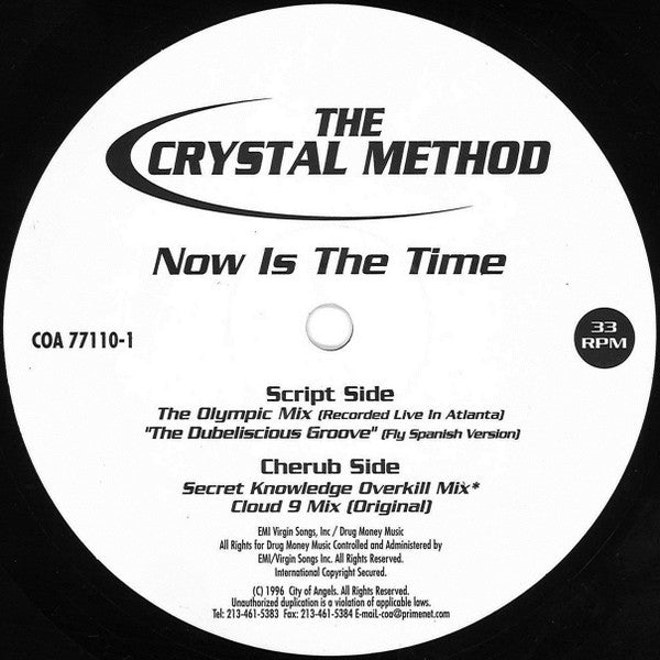 The Crystal Method : Now Is The Time (12")