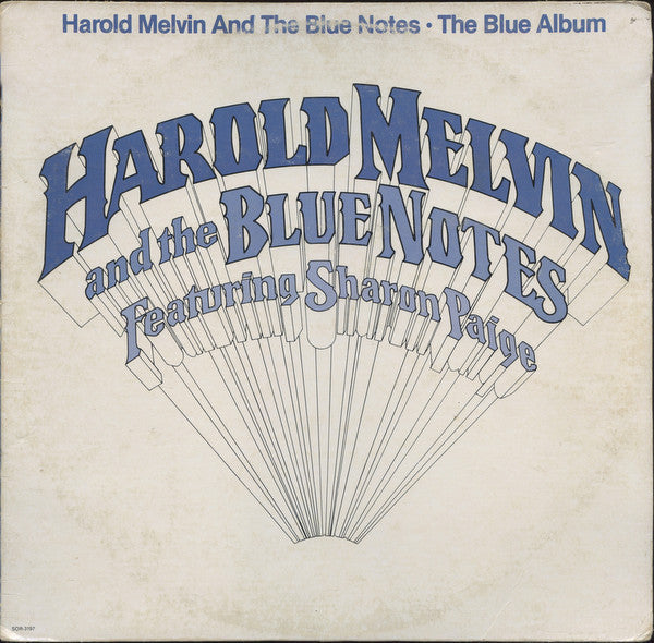Harold Melvin And The Blue Notes Featuring Sharon Paige : The Blue Album (LP, Album)