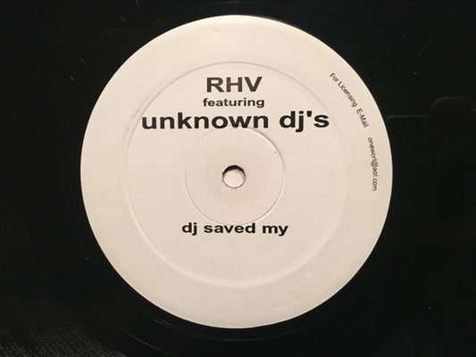 Richard "Humpty" Vission Featuring Unknown Dj's : DJ Saved My  (12")