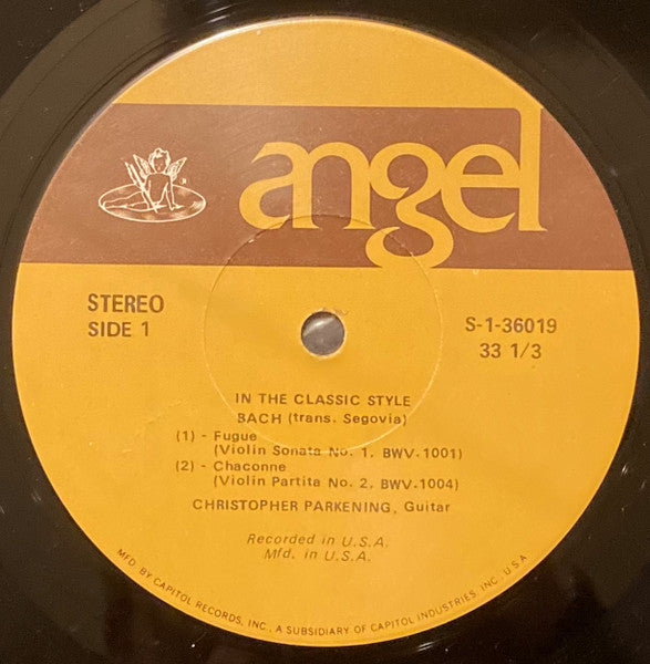 Christopher Parkening : In The Classic Style (LP, Album)