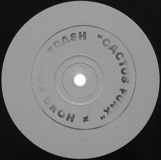 Hong Kong Trash : Cactus Funk (12", W/Lbl, Sta)