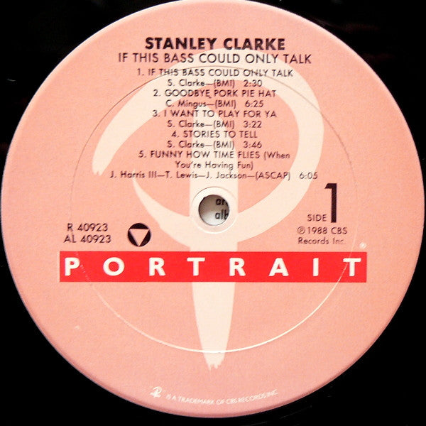 Stanley Clarke : If This Bass Could Only Talk (LP, Album, Car)