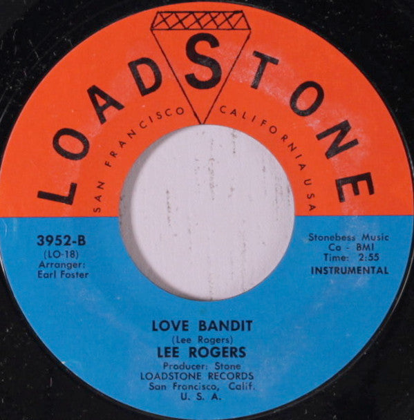 Lee Rogers : Love Bandit (7", Single, Styrene, All)