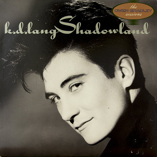 k.d. lang : Shadowland (The Owen Bradley Sessions) (LP, Album, All)