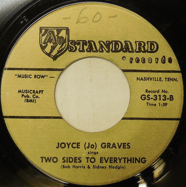 Joyce (Jo) Graves : Let Me Down Real Easy / Two Sides To Everything (7", Single)
