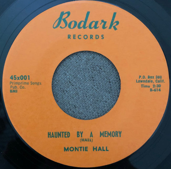 Montie Hall : What Good Is Life Without Love (7")