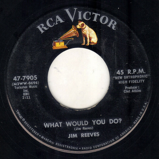 Jim Reeves : What Would You Do? / Stand At Your Window  (7", Single)