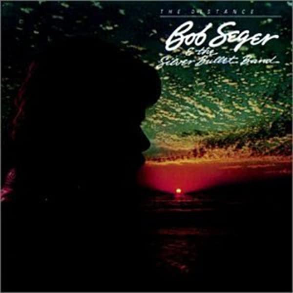 Bob Seger & The Silver Bullet Band* : The Distance (LP, Album)