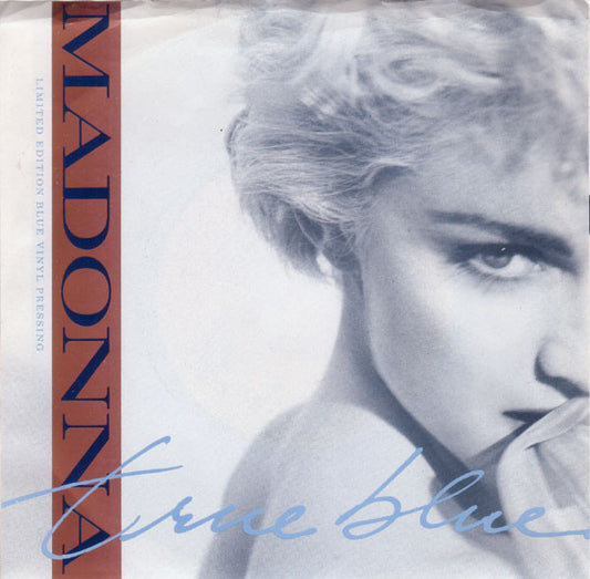 Madonna : True Blue (7", Ltd, Promo, Blu)