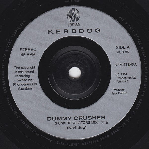 Kerbdog : Dummy Crusher (7", Single)