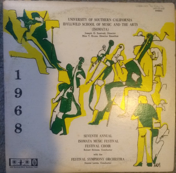 Various : University Of Southern Idyllwild California School Of Music And The Arts Seventh Annual Isomata Music Festival Choir With The Festival Symphony Orchestra (3xLP, Comp)