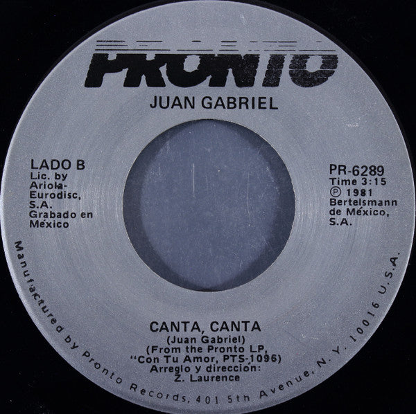 Juan Gabriel : No Me Trates Mal (7")