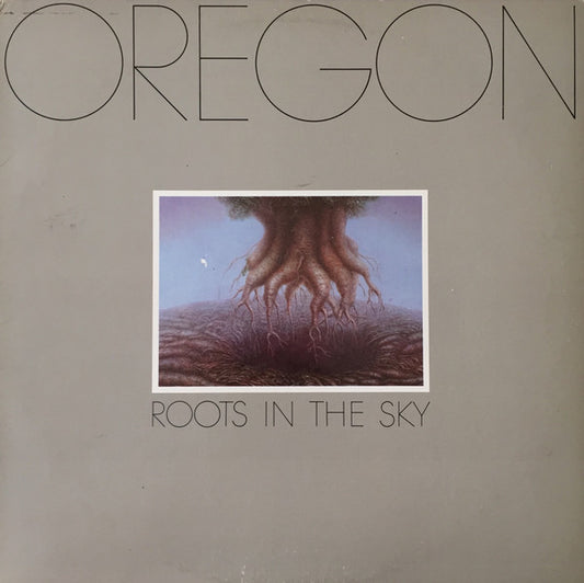 Oregon : Roots In The Sky (LP, Album, Spe)