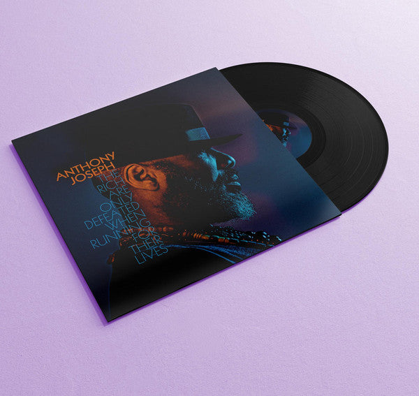 Anthony Joseph (2) : The Rich Are Only Defeated When Running For Their Lives (LP, Album, Ltd, 180)