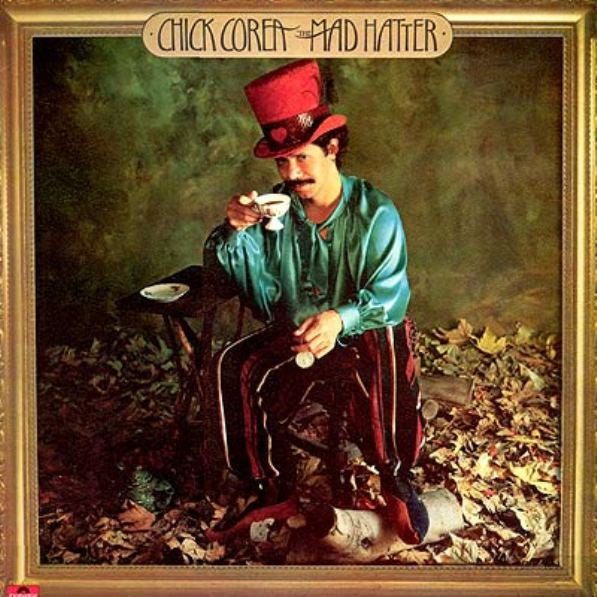 Chick Corea : The Mad Hatter (LP, Album, Pit)